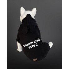 Buddy Store Kedi ve Köpek Kıyafeti - Yaktın Beni Veto Baskılı Siyah Tulum