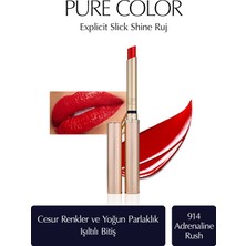 Estee Lauder Işıltılı Bitişli Ruj - Pure Color Explicit Slick Shine Ruj - Renk: 914 Adrenaline Rush