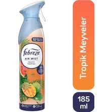 Febreze Hava Ferahlatıcı Sprey Oda Kokusu Tropik Meyveler 185 ml