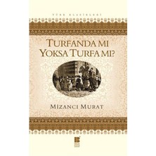 Turfanda Mı Yoksa Turfa Mı?
