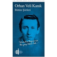 Bütün Şiirler - Orhan Veli Kanık