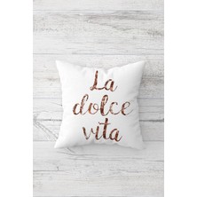 Pelangi La Dolce Vita Yazılı Çift Tarafı Baskılı Gizli Fermuarlı Yastık Kılıfı Kırlent Koltuk Yastık Kılıfı