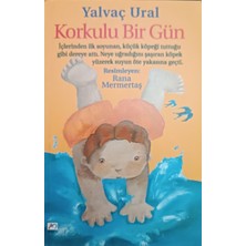 Korkulu Bir Gün - Yalvaç Ural