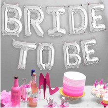 Parti Furyası Bride To Be Yazılı 40 cm Gümüş Renkli Folyo Balon Bekarlığa Veda Partisi İçin