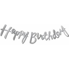 Parti Furyası Gümüş Happy Birthday Banner Kaligrafi Yazı Metalik +Happy Birthday Asma Süs