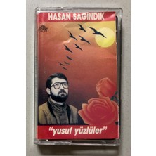 Hasan Sağındık Yusuf Yüzlüler Kaset (Orjnal Dönem Baskı Kaset)