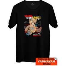 Çakılap Change Your Choice Baskılı Tişört  (Rgl-Krsk)