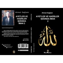 Ayetler ve Hadisler Işığında Iman 2