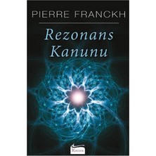 Rezonans Kanunu - Pierre Franckh