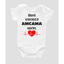Outdoor One Beni Yavaşça Amcama Verin Yazılı Bebek Body %100 Pamuklu Beyaz Badi Zıbın Organik Baskılı ZBN012