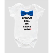 Outdoor One Erkek Bebek Üzgünüm Baba Aynı Kadına Aşığız Yazılı Beyaz Bebek Body Zıbın Bebek Badi ZBN004