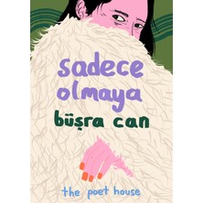 Sadece Olmaya - Büşra Can