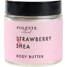 Polente Natural Çilek & Shea Body Butter /  Yoğun Vücut Nemlendiricisi (100 ml)