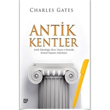 Alfa Kalem+Charles Gates 2 Kitap (Lokus-Lot Sistemi : Arkeolojik Kazılar Için Kılavuz-Antik Kentler)