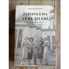 Japonya'da Türk Izleri - Dr. Ali Merthan Dündar