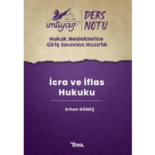 Imtiyaz Ders Notları Hmgs Icra ve Iflas Hukuku - Erhan Güneş