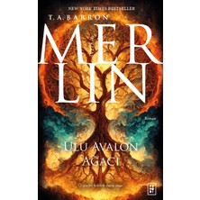 Merlin 9: Ulu Avalon Ağacı - T. A. Barron