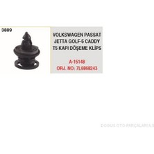 Ayhan Plastik Kapı Döseme Klipsi Passat Jetta Golf V