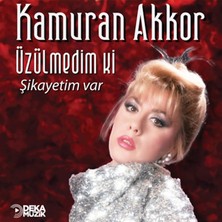 Kamuran Akkor - Üzülmedim ki - Şikayetim Var (Plak)