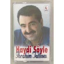 Raks Ibrahim Tatlıses Haydi Söyle Kaset (Jelatininde Sıfır Orjnal Dönem Baskı Kaset)