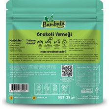 Bambala 10 Dakika - Dondurularak Kurutulmuş Brokoli Yemeği 25G