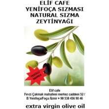 Elif Cafe yenifoça Natural Sızma Zeytinyağı 5 lt Pet Şişe zeytinyağı 5 litre