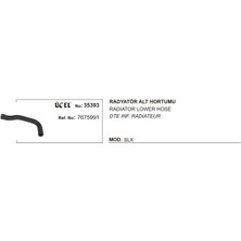 Üçel Radyatör Hortumu Alt 35393 Slx 7675991 7675991 Gold