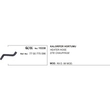 Üçel Kalorifer Hortumu 15338 R9 Dizel 88 Model 7700775096 7700775096 Gold