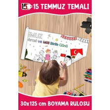 Melolisa 15 Temmuz Temalı Boyama Rulosu 30X125 cm