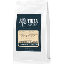 Thila Coffee Espresso  Kahve, Colombia Espresso Supremo 250 Gram