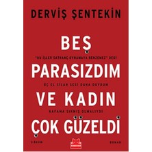 Beş Parasızdım ve Kadın Çok Güzeldi