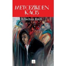Metcezirden Kaçış
