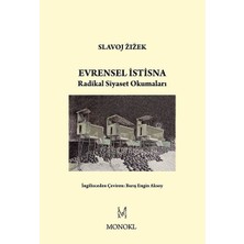 Evrensel Istisna - Radikal Siyaset Okumaları