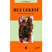 Ruj Lekesi - Yirminci Yüzyılın Gizli Tarihi