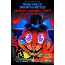 Freddy'nin Pizza Dükkanı'nda Beş Gece - Fazbear'ın Korkunç Tipleri Grafik Roman Serisi 3
