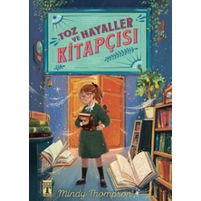 Toz ve Hayaller Kitapçısı Mindy Thompson Genç Timaş Yayınevi Ciltsiz Normal Boy