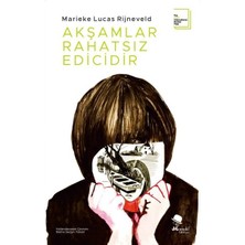 Akşamlar Rahatsız Edicidir