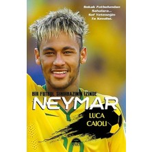 Martı Yayınları Neymar - Bir Futbol Sihirbazının İzinde / Luca Caioli   (*****TAVSİYELİ KİTAP)
