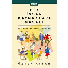 Bir Insan Kaynakları Masalı