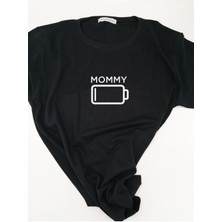 Over Head Bataryası Bitmiş Anne Tshirt Tasarımı Mommy Baskılı