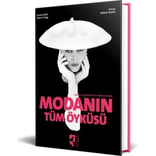 Modanın Tüm Öyküsü