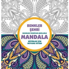 Colezium Renkler Şehri - Mandala (Büyükler Için Boyama)