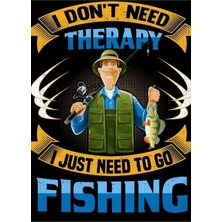Jeronkarji Terapiye Ihtiyacım Yok Sadece Balığa Çıkmam Gerekiyor Tablo Ahşap Poster Dekoratif