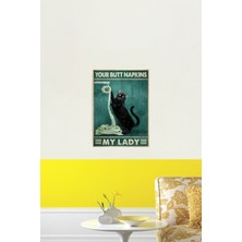 Jeronkarji Popon Peçete Kedin My Lady Tablo Ahşap Poster Dekoratif