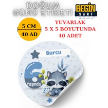 Begin Sarf 3 cm 4 cm 5 cm 6 cm Doğum Günü Hatırası Kişiye Özel Kendinden Yapışkanlı Etiket Yuvarlak 009