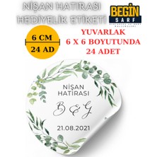 Begin Sarf 3 cm 4 cm 5 cm 6 cm Nişan Hatırası Etiketi Kendinden Yapışkanlı Kişiye Özel Yuvarlak 025