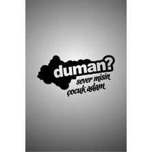 Laputa Tükkan Duman Sever Misin Çocuk Adam Oto Sticker Araba Sticker 15 x 8 cm