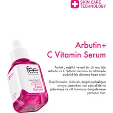 Fee de la Beaute Arbutin C Vitamin Leke Karşıtı, Cilt Tonu Eşitleyici, Aydınlatıcı Cilt Serumu 30 ml