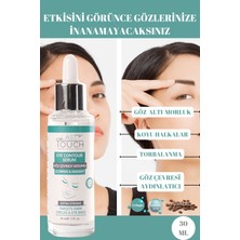 Last Touch Göz Altı Morluk, Torbalanma, Koyu Halka ve Aydınlatıcı Göz Çevresi Serumu 30 ml