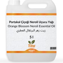 Tito Portakal Çiçeği Neroli Uçucu Yağı 5 Litre